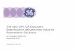 The new OPC UA Discovery Specification delivers new value ... · Imagination at work The new OPC UA Discovery Specification delivers new value to Automation Solutions GE Intelligent