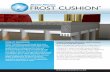 advanced FROST CUSHION - Beaver Plastics · Grade Beam Void Form System advanced FROST CUSHION® technology PRODUCT DESCRIPTION FROST CUSHION is manufactured from inert closed cell