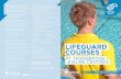 LIFEGUARD COURSES - Teignbridge Leisureteignbridgeleisure.co.uk/images/teingbridgeimages/swim/NPLQleaflet.pdf · lifeguarding you can take it up as a competitive sport and compete