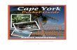 Cape York Pocket Guide –  · Cape York Pocket Guide –  FOREWORD I wrote this free e-book as thanks for your interest in Cape York and my website.