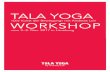 Tala Yoga - Yoga Connection · Tãla Yoga ist ein modernes dynamisches Yoga Übungssystem, ... (Dagmar heise - ) Tala Yoga & Yoga piano Workshop . Created Date:
