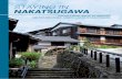 STAYING IN Nakatsugawa · Magome’s unique hillside positioning which provides vistors with an astounding view of the Nakatsugawa landscape ... enjoy your stroll along the street