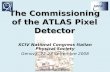 The Commissioning of the ATLAS Pixel Detectorstatic.sif.it/SIF/resources/public/files/congr/mc2008/garelli_08.pdf · The Commissioning of the ATLAS Pixel Detector XCIV National Congress