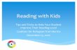 Reading with Kids - keepnow.orgkeepnow.org/wp-content/uploads/2018/05/CRB_Reading-with-Kids... · Learn about IRLA ... The Blue Levels What can you do to help? ... Practice 1 and