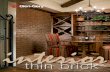 interior - Glen-Gery · Interior applications The diversity of Glen-Gery Thin Brick make it uniquely useful for many different interior applications including: • Accent wall •
