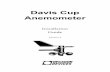 Davis Cup Anemometer - Labcell · Note the direction reading of the anemometer. 7. Grab the wind vane and twist about half a turn. 6 8. ... speed reading. Readjust the cups if necessary.