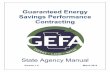 Guaranteed Energy Savings Performance Contracting · GUARANTEED ENERGY SAVINGS PERFORMANCE CONTRACTING ... identify cost of ESP contract in each FY budget.). ... and work with ESP