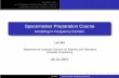 Spacemaster Preparation Course - juxi.netjuxi.net/studies/SpaceMaster/PrepCourse/3-FreDomain.pdf · Transfer function From frequency- to time domain and vise versus Important components