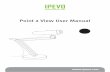 Point 2 View User Manual - IPEVOfiles.ipevo.com/download/doc/p2v/P2V_UserManual_English_20120220… · Point 2 View User Manual. ... • Mac OS X 10.5 or higher ... When you want