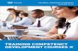 TRAINING COMPETENCY DEVELOPMENT COURSES version -Training... · TRAINING COMPETENCY DEVELOPMENT COURSES. ... English, French ... • apply the theoretical and practical framework