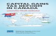 Capital Gains Tax Reform in Canada: Lessons from Abroad · Capital Gains Tax Reform in Canada: Lessons from Abroad Edited by Charles Lammam and Jason Clemens with a foreword by Herbert