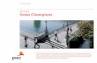pwc studie swiss champions e · Swiss Champions There’s a small group of Swiss companies whose success story was written largely unnoticed by the ... If we take a look at the sectors,