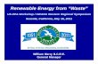 Renewable Energy from 'Waste' - US EPA€¦ · Renewable Energy from “Waste ... California Integrated Waste Management Board Waste Characterization Study, ... Pacific Grove, Pebble