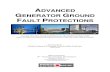ADVANCED GENERATOR GROUND FAULT PROTECTIONS · Georgia Institute of Technology Protective Relay Conference . ... Advanced Generator Ground Fault Protections . ... protection is applied,