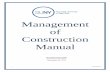 Management of Construction Manual - Farmingdale State … · Management of Construction ... superintendent. In his absence, ... The Letter of Recommendation should include the following
