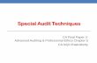 Special Audit Techniques - ICAI Knowledge Gateway · of special audit techniques (SAT) 2. ... Design of Sample The auditor should ... • Analytical procedures as substantive procedures
