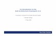An Introduction to the DoD Architecture Framework v1 · An Introduction to the DoD Architecture ... The Department of Defense (DoD) Architecture ... Will be hosted on the DoD Architecture