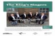 Concert Announcement The King’s Singers - saskchoral.ca 110117.pdf · Concert Announcement The King’s Singers FromBachtoTheBeatles,TheKing’sSingersaretrulyremarkable.Theycontinuetobeone