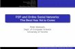 P2P and Online Social Networks: The Best Has Yet to Comemarbach/bul_08.pdf · P2P and Online Social Networks: The Best Has Yet to Come. Overview Peer-to-Peer Networks ... Hybrid Peer-to-Peer