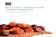 MALAYSIA’S BIOPLASTICS TRANSFORMATION - SIRIM Study/SIRIM Bioplastic... · Malaysia’s Bioplastics Transformation SIRIM 1 ... “a great industry that has come of age. ... Fossil