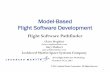 Model-Based Flight Software Developmentflightsoftware.jhuapl.edu/files/2011/FSW11_Hopkins.pdf · 2011-10-13 · Model-Based Flight Software Development ... with IBM Rational Rhapsody