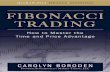 Fibonacci Trading - dl.farachart.comdl.farachart.com/.../Carolyn_Borden_Fibonacci_Trading.pdf · Pattern Recognitionby Larry Pesavento.) The two-step trade setup is a zigzag pattern