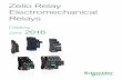 Zelio Relay Electromechanical Relays · Selection guide of Plug-in relays ... > Available as a single-referenced complete product (relay and ... Zelio Relay RXG Latest interface relay