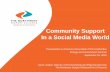 Community Support In a Social Media World - Results Directaapa.files.cms-plus.com/SeminarPresentations/2016Seminars/2016... · Community Support In a Social Media World ... (Northwest