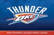 2016 OKLAHOMA CITY THUNDER SUMMER LEAGUE … · Mark Daigneault Summer League Head Coach Mark Daigneault (DAYG-nalt) enters his third season as head coach of the Oklahoma City Blue