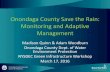 Onondaga County Save the Rain: Monitoring and Adaptive ... · Onondaga County Executive Joanne M. Mahoney Onondaga County Save the Rain: Monitoring and Adaptive Management Madison
