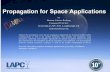 Propagation for Space Applications - e-fermat.org · Propagation for Space Applications. by Bertram Arbesser-Rastburg Chairman ITU-R SG3 Invited talk at LAPC 2014 , Loughborough,