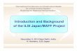 Introduction and Background of the ILSI Japan/MAFF … · Introduction and Background of the ... Share information about food safety control systems in SAARC ... Introduction & Background