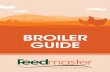 BROILER GUIDE - dayoldchickensnam.com · BROILER GUIDE. Broiler production ... Lighting program as by the Cobb Aged (Days) Hours dark 0 0 1 1 ... Nutrition Broiler diets are formulated
