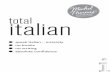 italiantotal - Michel Thomas ITALIAN.pdf · About Michel Thomas 3 Michel Thomas (1914–2005) was a gifted linguist who mastered more than ten languages in his lifetime and became