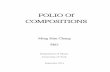 FOLIO Of COMPOSITIONS - White Rose eTheses Onlineetheses.whiterose.ac.uk/5305/1/Folio of Compositions.pdf · FOLIO Of COMPOSITIONS Ming Him Chung PhD Department of Music University