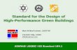Standard for the Design of High-Performance Green Buildings · 3. STANDARD FOR THE DESIGN OF HIGH-PERFORMANCE GREEN BUILDINGS. Standard Project Committee 189.1 Sponsor and co-sponsors