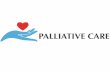 Palliative Care in the - New Home€¦ · Palliative Care in the ... Source:  ... Improve staff …