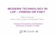 MODERN TECHNOLOGY IN LSP FRIEND OR FOE?fl.uni-mb.si/wp-content/uploads/2012/10/KNEZOVIC... · MODERN TECHNOLOGY IN LSP – FRIEND OR FOE? ... Mark Prensky (2001) Introduction ...