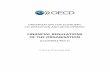 FINANCIAL REGULATIONS OF THE ORGANISATION - OECD · FINANCIAL REGULATIONS OF THE ORGANISATION Regulation 1 - General Principles and Authority §1. These Financial Regulations …