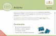 Arduino Avanzado - Campus Tecnológico del ICAI17.pdf · Arduino es una plataforma multipropósito para desarrollar proyectos de ... programación con Arduino, ... web_Arduino Created