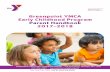 Greenpoint YMCA Early Childhood Program Parent …s3.amazonaws.com/ymcanyco-assets/ymcanewyork/2017-2018_Early... · Upon arrival at the center for drop-off you should: ... separate