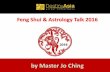 by Master Jo Ching - Destiny Asia · FENG SHUI SERVICES A > Feng Shui for Home, Commercial & Niche B> Ba Zi Destiny Consult C> Baby Name and Adult Name Change D> Wedding Date Selection