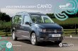 VOLKSWAGEN CADDY - GM Coachwork · VOLKSWAGEN CADDY CANTO 4 ACCESSIBILITY AND SAFETY COMES FIRST One thing you’re assured with the CANTO is first class …