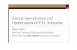 Formal Specification and Optimization of ETL …dolap06/Presentations/01_sellis_keynote.pdf · Formal Specification and Optimization of ETL Scenarios ... Example. Timos Sellis ...