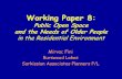 Working Paper 8 - Wendy Sarkissian PhD€¦ · Working Paper 8: Public Open Space and the Needs of Older People in the Residential Environment Mirvac Fini Burswood Lakes Sarkissian