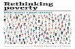 Rethinking poverty - New Statesman · Rethinking poverty What makes a good society? ... Trust asked 10,112 people which qualities were most important to a good society, ... of the