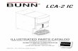 ILLUSTRATED PARTS CATALOG - BUNN Commercial · ILLUSTRATED PARTS CATALOG Designs, materials, weights, specifications, and dimensions for equipment or replacement parts are subject