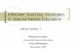 Effective Teaching Strategies in Special Needs Education · Effective Teaching Strategies in Special Needs Education What works ? Philippe Tremblay Université Libre de Bruxelles