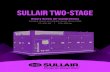 SULLAIR Two-stageamerica.sullair.com/sites/default/files/2018-01/LIT Sullair Two... · satisfaction, Sullair Two-Stage air compressors with discharge pressures up to 150 psig include