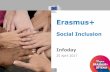 Erasmus+ - Education, Audiovisual and Culture … · definition of social and civic competences ... sense of belonging • Allows space for dialogue and discussion on controversial